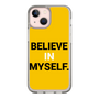 スリムプロテクションケース［ BELIEVE IN MYSELF. ］