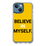 スリムプロテクションケース［ BELIEVE IN MYSELF. ］