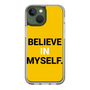 スリムプロテクションケース［ BELIEVE IN MYSELF. ］