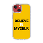 スリムプロテクションケース［ BELIEVE IN MYSELF. ］