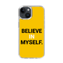 スリムプロテクションケース［ BELIEVE IN MYSELF. ］