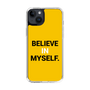 スリムプロテクションケース［ BELIEVE IN MYSELF. ］