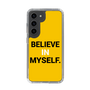 スリムプロテクションケース［ BELIEVE IN MYSELF. ］